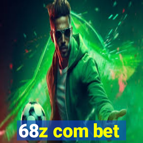 68z com bet